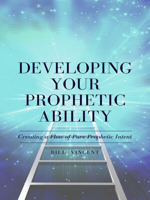 cover image of Developing Your Prophetic Ability